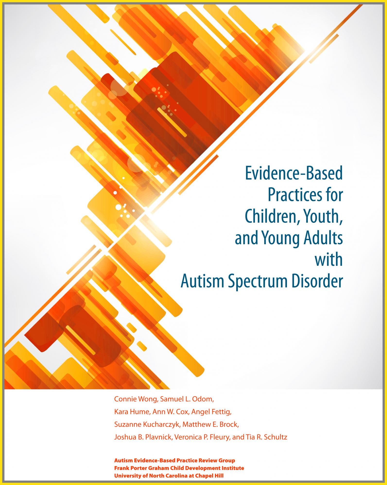 Evidence Based Practices For Children Youth And Young Adults With Autism Spectrum Disorder