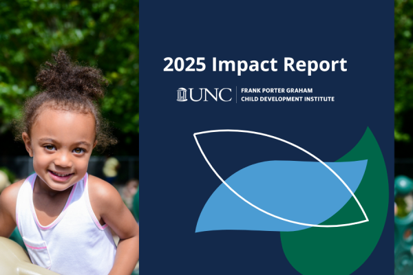 2025 Impact Report UNC Frank Porter Graham Child Development Institute; girl playing on playground