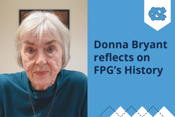 Donna Bryant. Image contains text reading "Donna Bryant reflects on FPG's History"