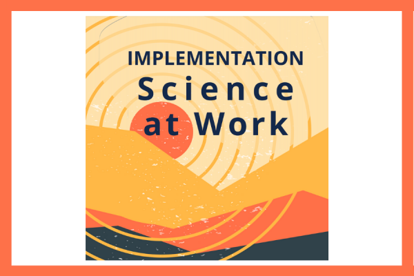 implementation science at work podcast logo