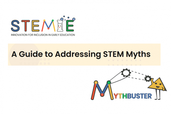 STEMIE a guide to addressing stem myths